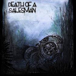 DEATH OF A SALESMAN - Descend To Dark Water cover 