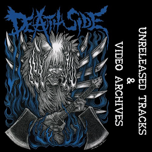 DEATH SIDE - Unreleased Tracks & Video Archives cover 