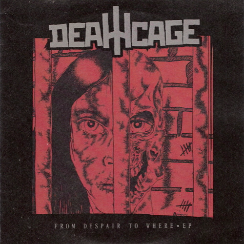 DEATHCAGE - From Despair To Where EP cover 
