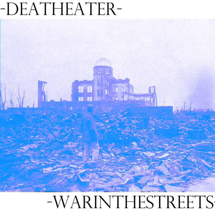 DEATHEATER - War In The Streets cover 