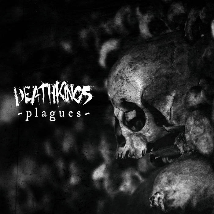 DEATHKINGS - Plagues cover 