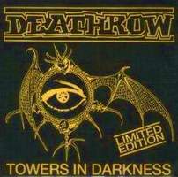 DEATHROW - Towers in Darkness cover 