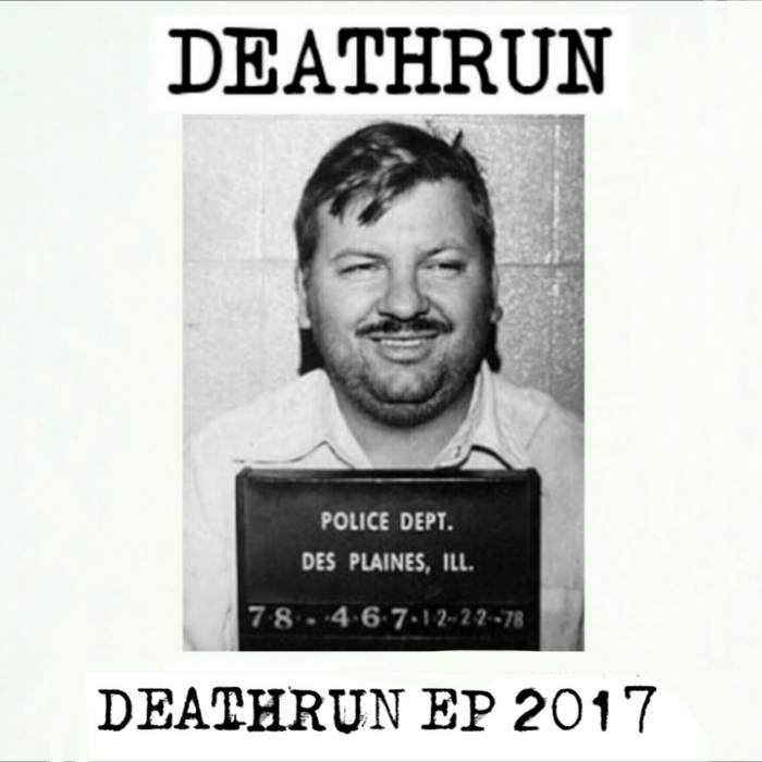 DEATHRUN - Deathrun EP 2017 cover 