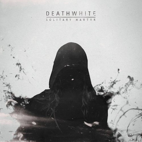 DEATHWHITE - Solitary Martyr cover 