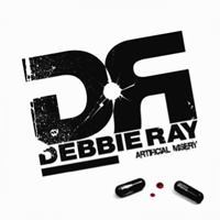 DEBBIE RAY - Artificial Misery cover 