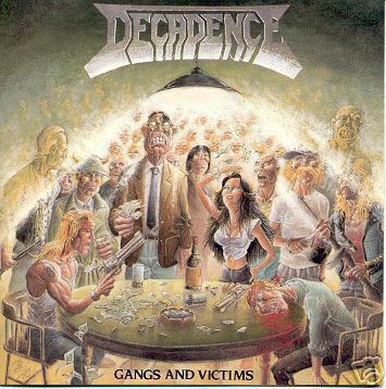 DECADENCE - Gangs and Victims cover 