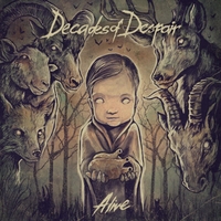 DECADES OF DESPAIR - Alive cover 