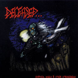 DECEASED - Corpses, Souls & Other Strangeness cover 