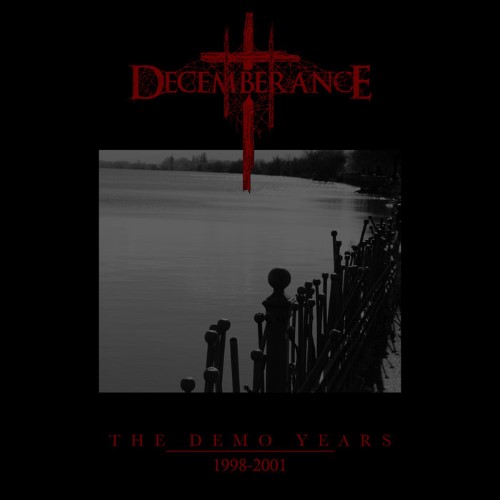 DECEMBERANCE - The Demo Years 1998-2001 cover 
