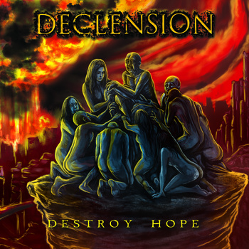DECLENSION - Destroy Hope cover 