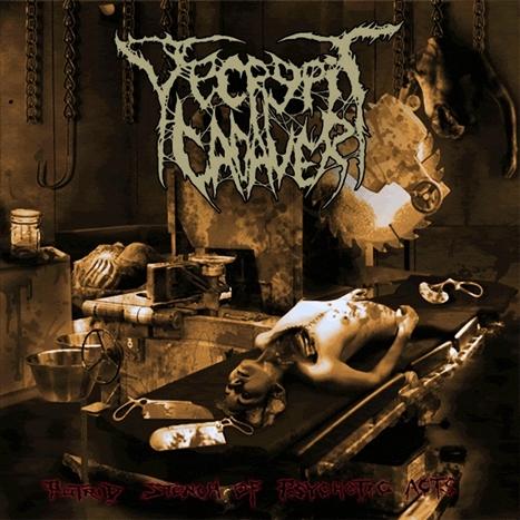 DECREPIT CADAVER - Putrid Stench of Psychotic Acts cover 