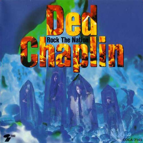 DED CHAPLIN - Rock the Nation cover 