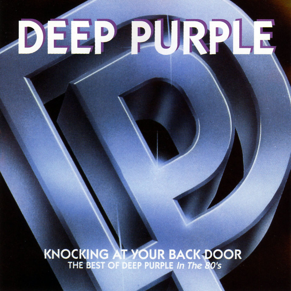 DEEP PURPLE - Knocking At Your Back Door: The Best Of Deep Purple In The 80's cover 