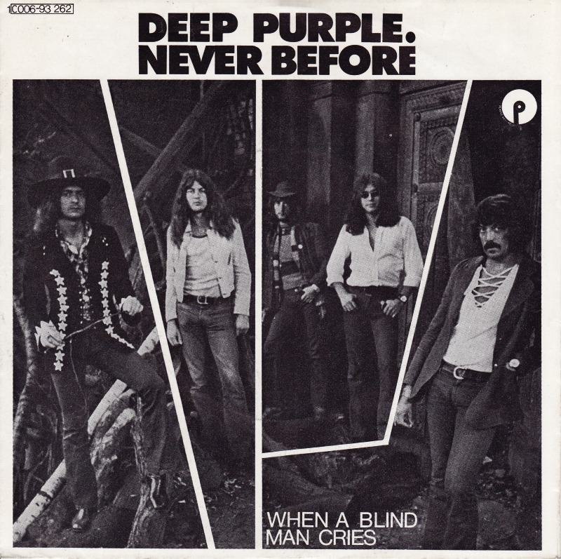 DEEP PURPLE - Never Before / When A Blind Man Cries cover 