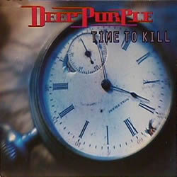 DEEP PURPLE - Time To Kill cover 