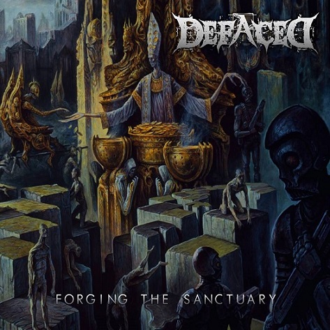 DEFACED - Forging the Sanctuary cover 