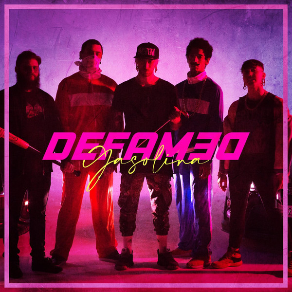 DEFAMED - Gasolina cover 