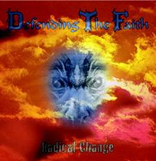 DEFENDING THE FAITH - Radical Change cover 
