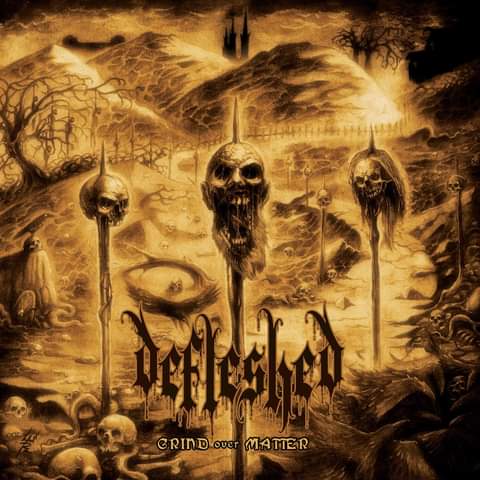 DEFLESHED - Grind Over Matter cover 