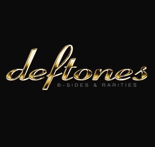 DEFTONES - B-Sides & Rarities cover 