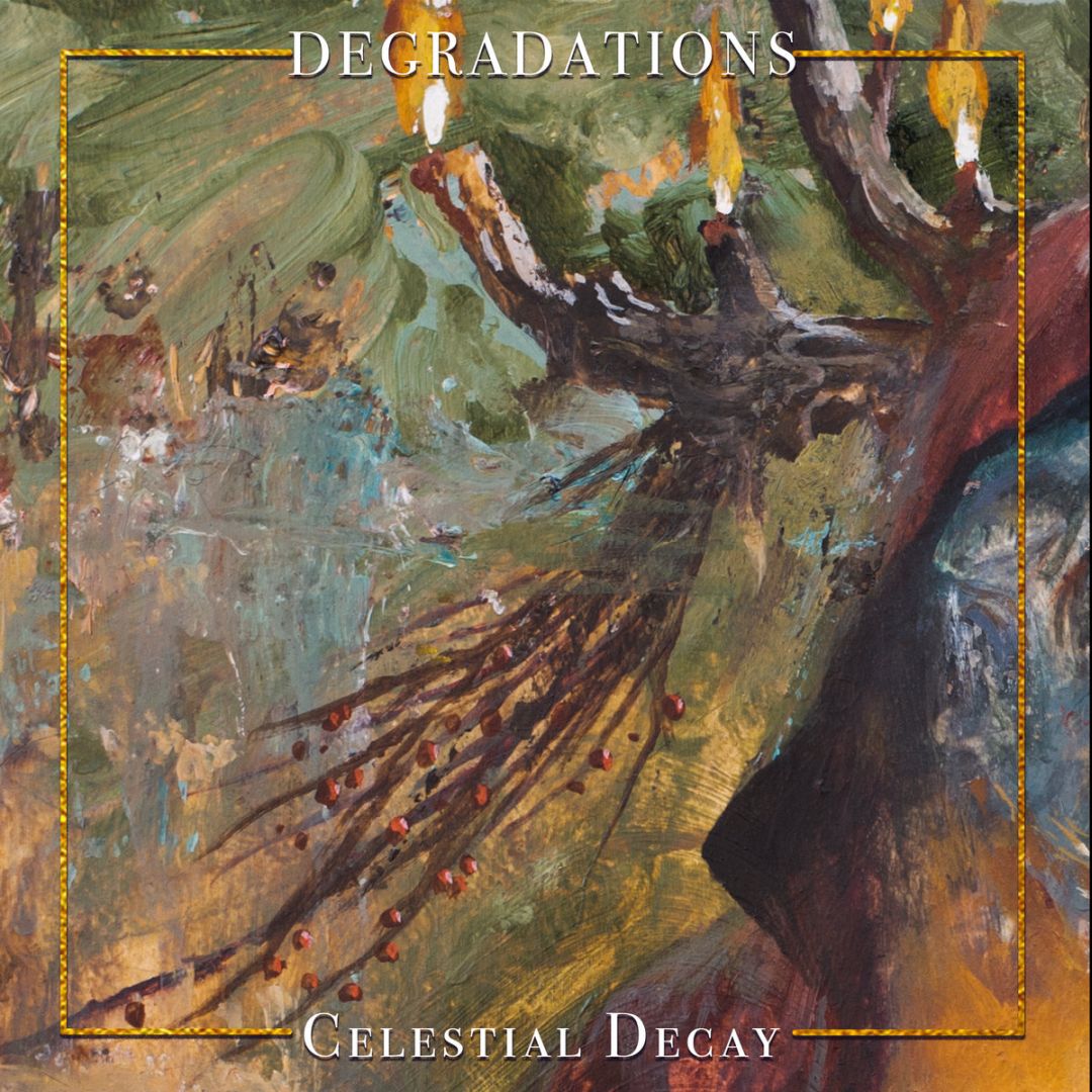 DEGRADATIONS - Celestial Decay cover 