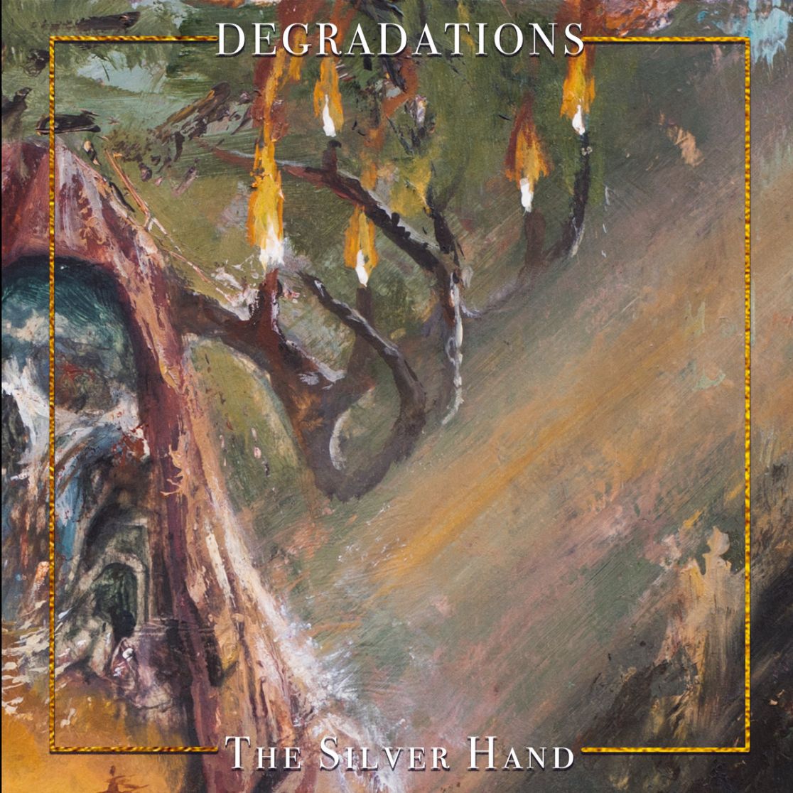 DEGRADATIONS - The Silver Hand cover 