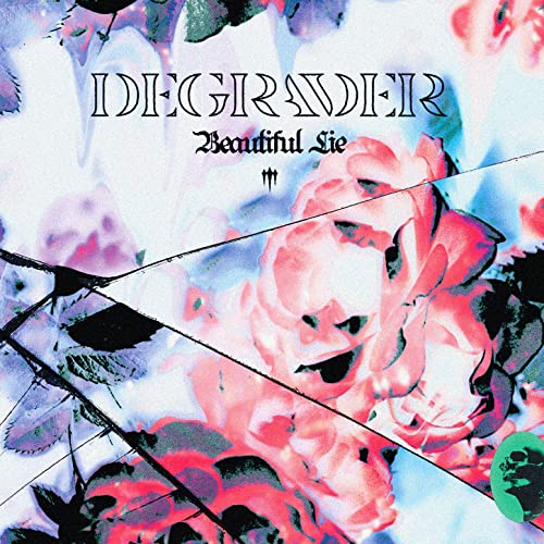 DEGRADER (MA) - Beautiful Lie cover 