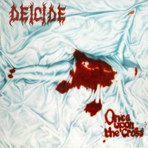 DEICIDE - Once Upon the Cross cover 
