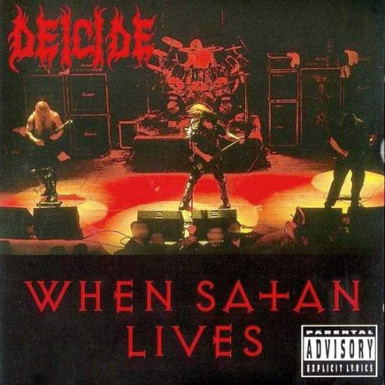 DEICIDE - When Satan Lives cover 