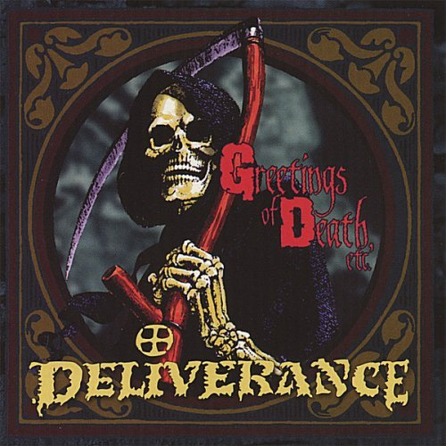 DELIVERANCE - Greetings of Death, Etc cover 