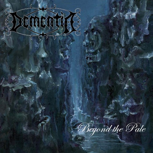 DEMENTIA - Beyond the Pale cover 