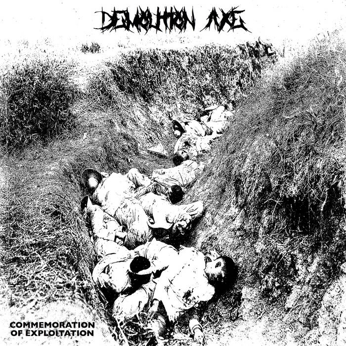DEMOLITION AXE - Commemoration Of Exploitation cover 