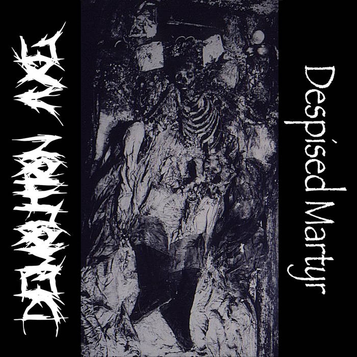 DEMOLITION AXE - Despised Martyr cover 