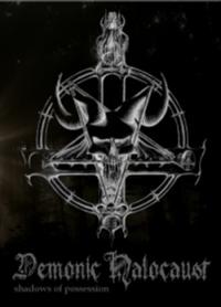 DEMONIC HALOCAUST - Shadows of Possession cover 