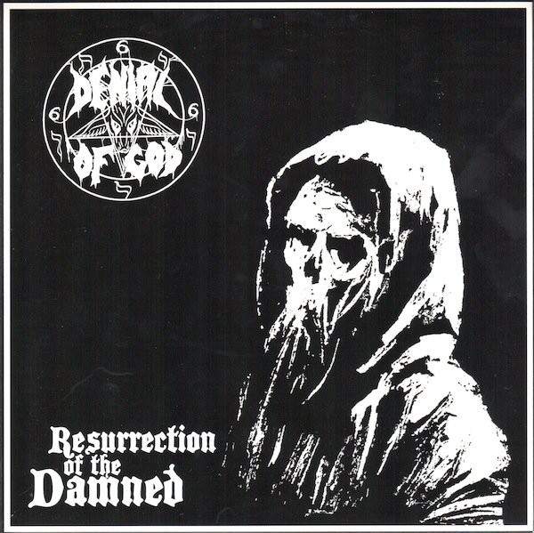 DENIAL OF GOD - Resurrection of the Damned / Brides of the Goat cover 