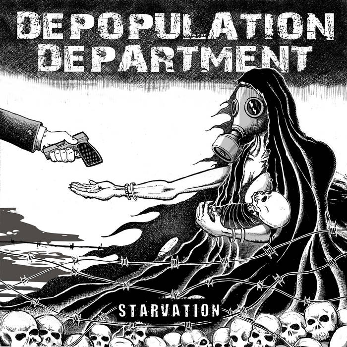 DEPOPULATION DEPARTMENT - Starvation cover 