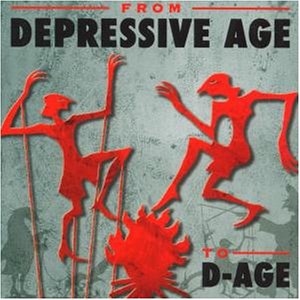 DEPRESSIVE AGE - From Depressive Age To D-Age cover 