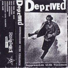 DEPRIVED - Suppression With Violence cover 