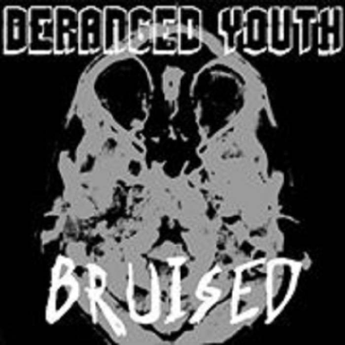 DERANGED YOUTH - Bruised cover 