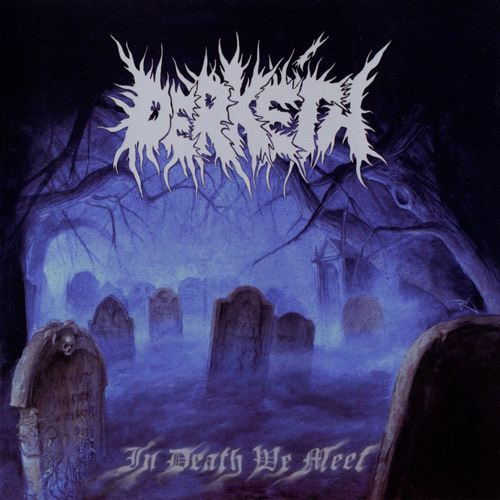 DERKÉTA - In Death We Meet cover 