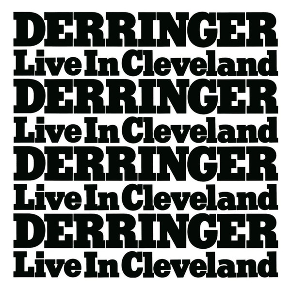 DERRINGER - Live in Cleveland cover 
