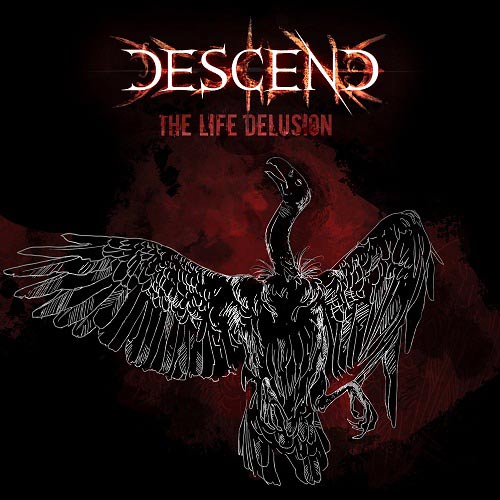 DESCEND - The Life Delusion cover 