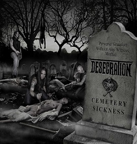 DESECRATION - Cemetery Sickness cover 