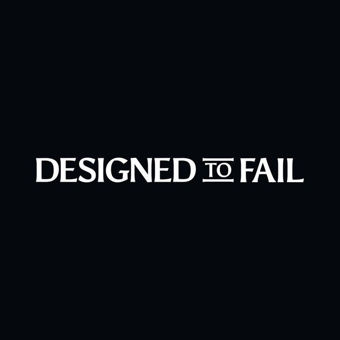 DESIGNED TO FAIL - Hardened Discontent cover 
