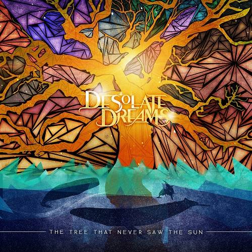 DESOLATE DREAMS - The Tree That Never Saw The Sun cover 