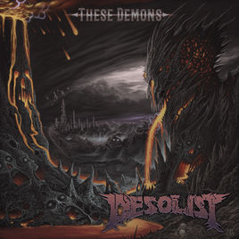 DESOLIST - These Demons cover 