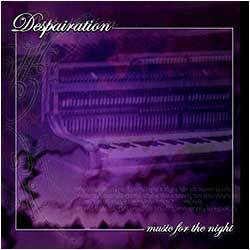 DESPAIRATION - Music for the Night cover 
