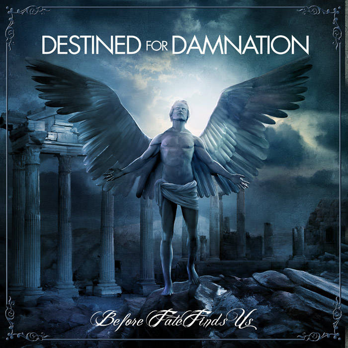 DESTINED FOR DAMNATION - Before Fate Finds Us cover 