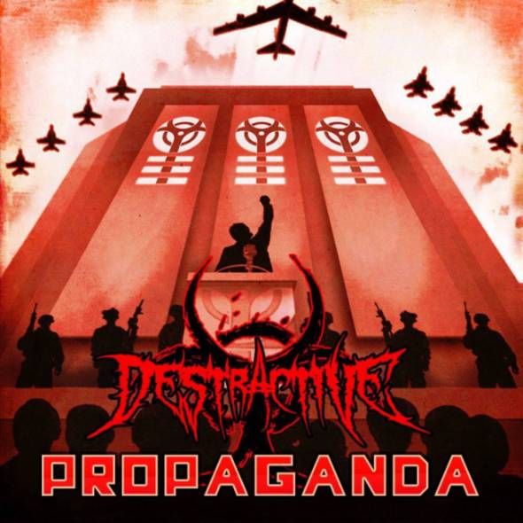 DESTRACTIVE - Propaganda cover 