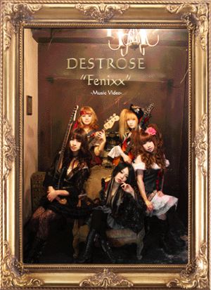 DESTROSE - Fenixx -Music Video- cover 